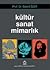 Kültür Sanat Mimarlık