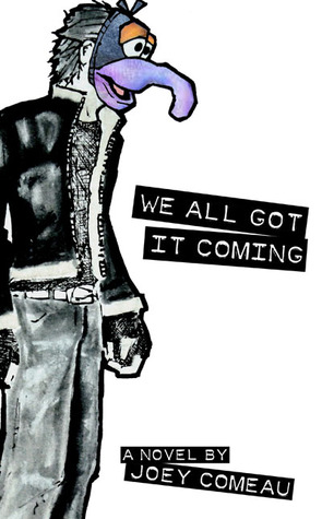 We all got it coming (ebook)