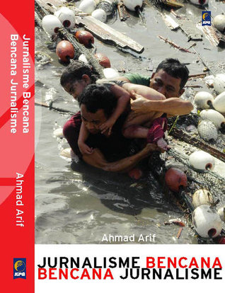 Jurnalisme Bencana, Bencana Jurnalisme (Paperback)