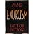 Exorcism: Fact or Fiction