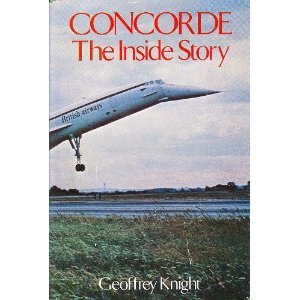Concorde: The Inside Story (Hardcover)