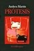 Prótesis by Andreu Martín
