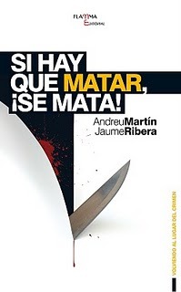 Si hay que matar, ¡se mata! (Ángel Esquius #4)