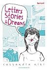 Letters, Stories & Dreams by Cassandra Niki