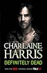 Definitely Dead by Charlaine Harris