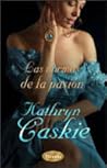 Las normas de la pasión by Kathryn Caskie