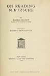 On Reading Nietzsche On Reading Nietzsche