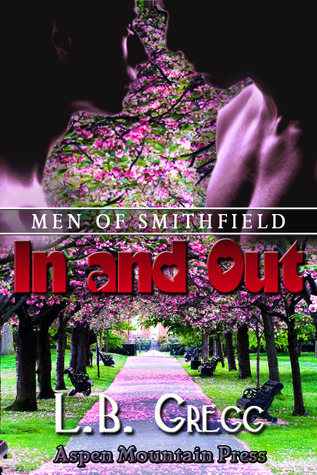 In and Out (Men of Smithfield, #4)