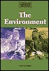 Opposing Viewpoints Digests - The Environment (hardcover edition)