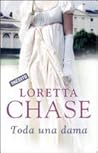Toda una dama by Loretta Chase