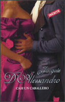 Portada de Casi un Caballero, de Jacquie D'Alessandro