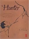 The Hunter: A Chinese Folktale The Hunter: A Chinese Folktale