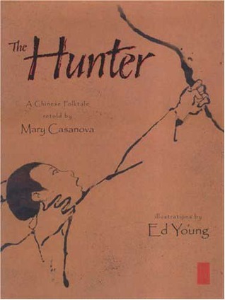 The Hunter: A Chinese Folktale