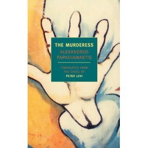 The Murderess (The Doric library : Greek literature ; GL 5)