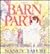 The Barn Party