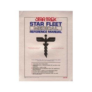 Star Trek: Star Fleet Medical Reference Manual (Paperback)