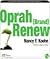 Oprah (Brand) Renew