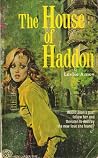 The House of Haddon The House of Haddon