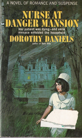 Nurse At Danger Mansion (Paperback)
