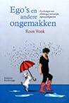 Ego's en andere ongemakken Ego's en andere ongemakken