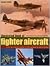 Illustrated Book of Fighter Aircraft