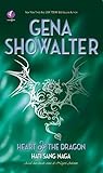 Heart of the Dragon - Hati Sang Naga by Gena Showalter