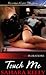 Touch Me by Sahara Kelly