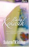 Buku Kekasih by Shaharom T.M. Sulaiman