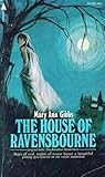 The House of Ravensbourne