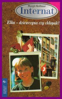 Elka - dziewczyna czy chłopak? (Paperback)