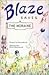 Blaze Saves the Moraine