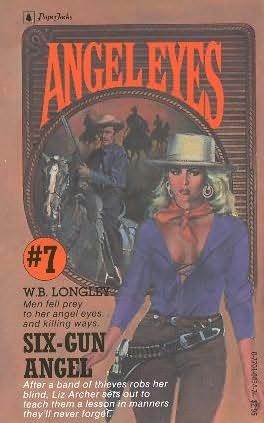Six Gun Angel (Angel Eyes, #7)