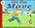 On the Move (Let'S-Read-And-Find-Out Science. Stage 1)