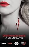 Definitivamente muerta by Charlaine Harris