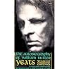 The Autobiography of William Butler Yeats
