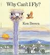 Why Can't I Fly? Why Can't I Fly?