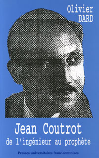 Jean Coutrot, "De l'ingénieur au prophète" (Paperback)