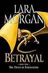 Betrayal (The Twins of Saranthium, #2)