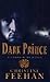 Dark Prince by Christine Feehan Dark Prince by Christine Feehan