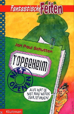 Topgeheim! Niet openen! (Paperback)