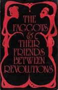 The Faggots and Their Friends Between Revolutions 
