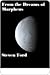 From the Dreams of Morpheus by Steven Ford