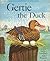 Gertie the Duck (Follett Beginning to Read Series)