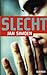 Slecht by Jan Simoen