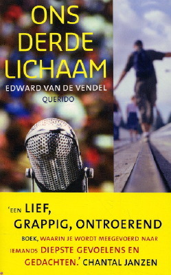 Ons derde lichaam (Paperback)