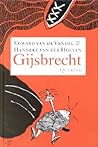 Gijsbrecht: naar Vondels Gysbreght van Aemstel