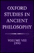 Oxford Studies in Ancient Philosophy: Vol 8: 1990