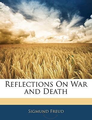 Reflections on War and Death (ebook)
