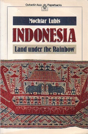 Indonesia: Land Under the Rainbow (Paperback)
