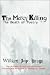 The Mercy Killing: The Death of Poetry